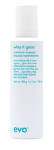 Load image into Gallery viewer, Evo whip it good styling mousse - 200ml