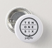 Load image into Gallery viewer, TEN ONE SIX Button Cursive