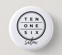 Load image into Gallery viewer, TEN ONE SIX Button Cursive
